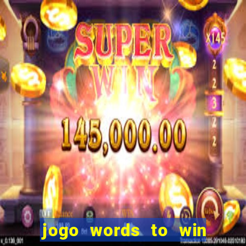 jogo words to win paga mesmo